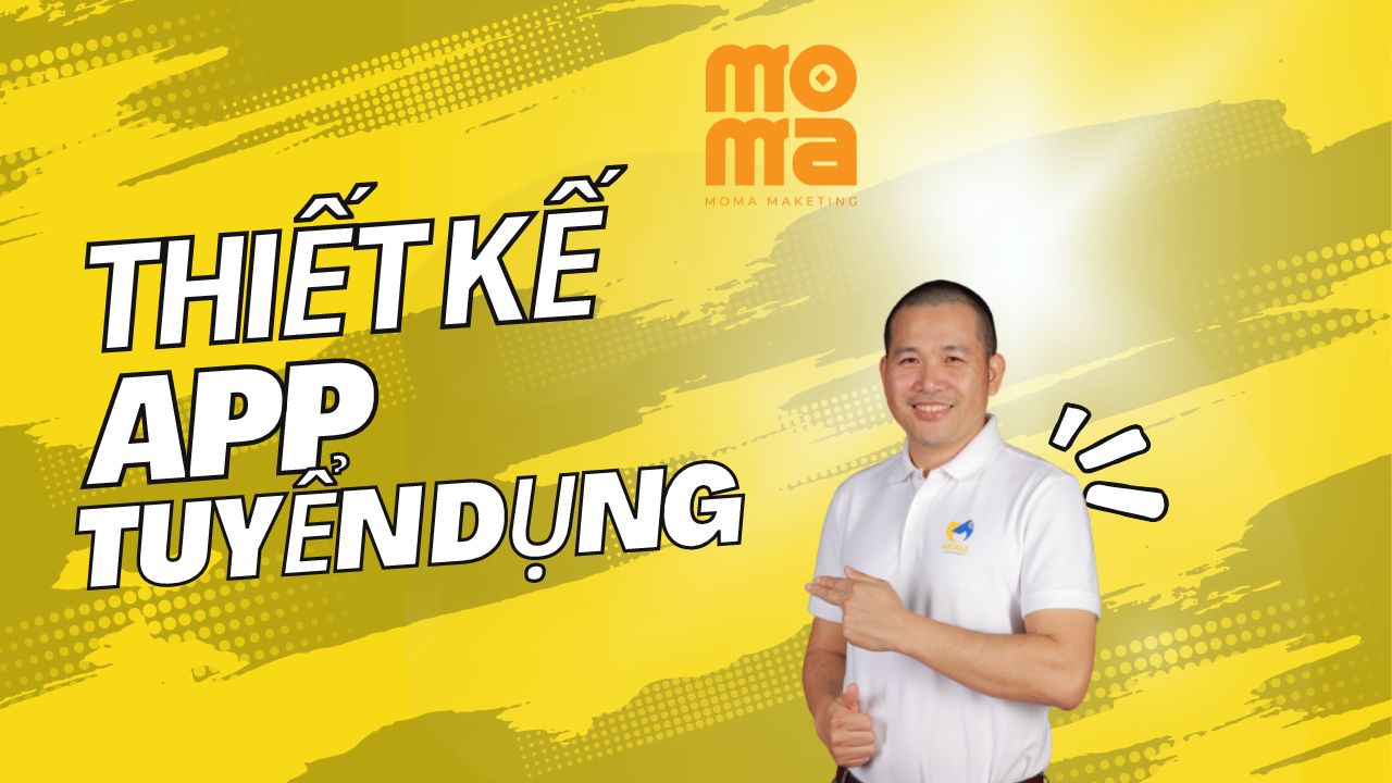 Thiết kế app tuyển dụng cho doanh nghiệp miễn phí tại moma.vn